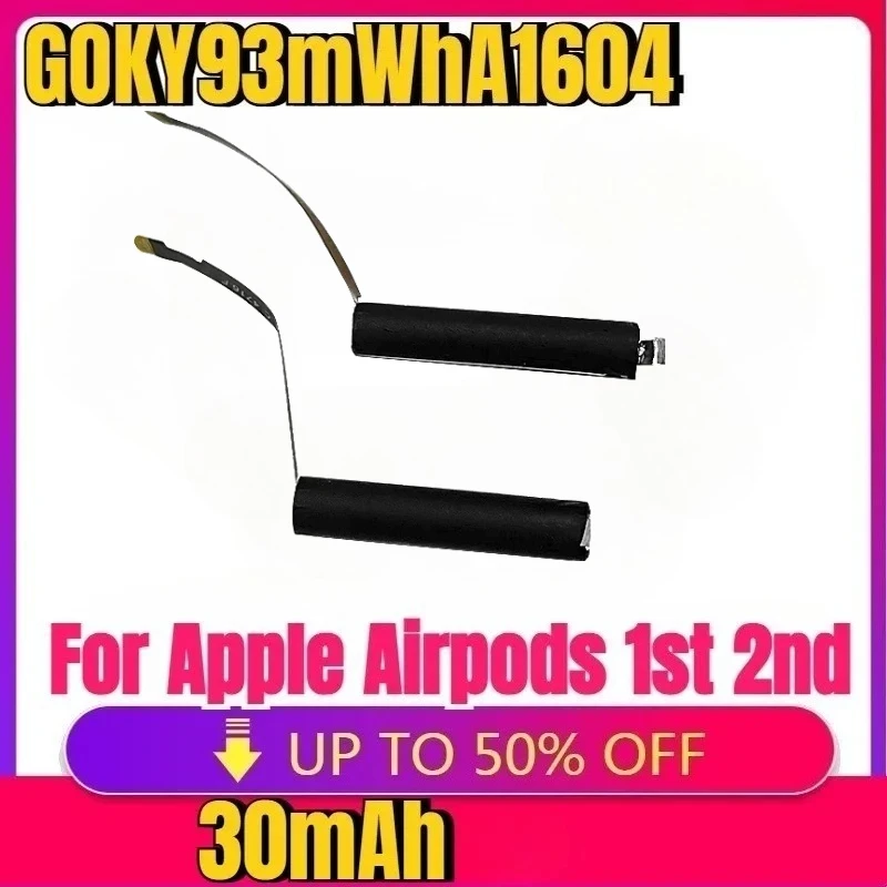 

For Apple Airpods 1st 2nd A1604 A1523 A1722 A2032 A2031 1 2 Battery New High quality Replacement Battery GOKY93mWhA1604