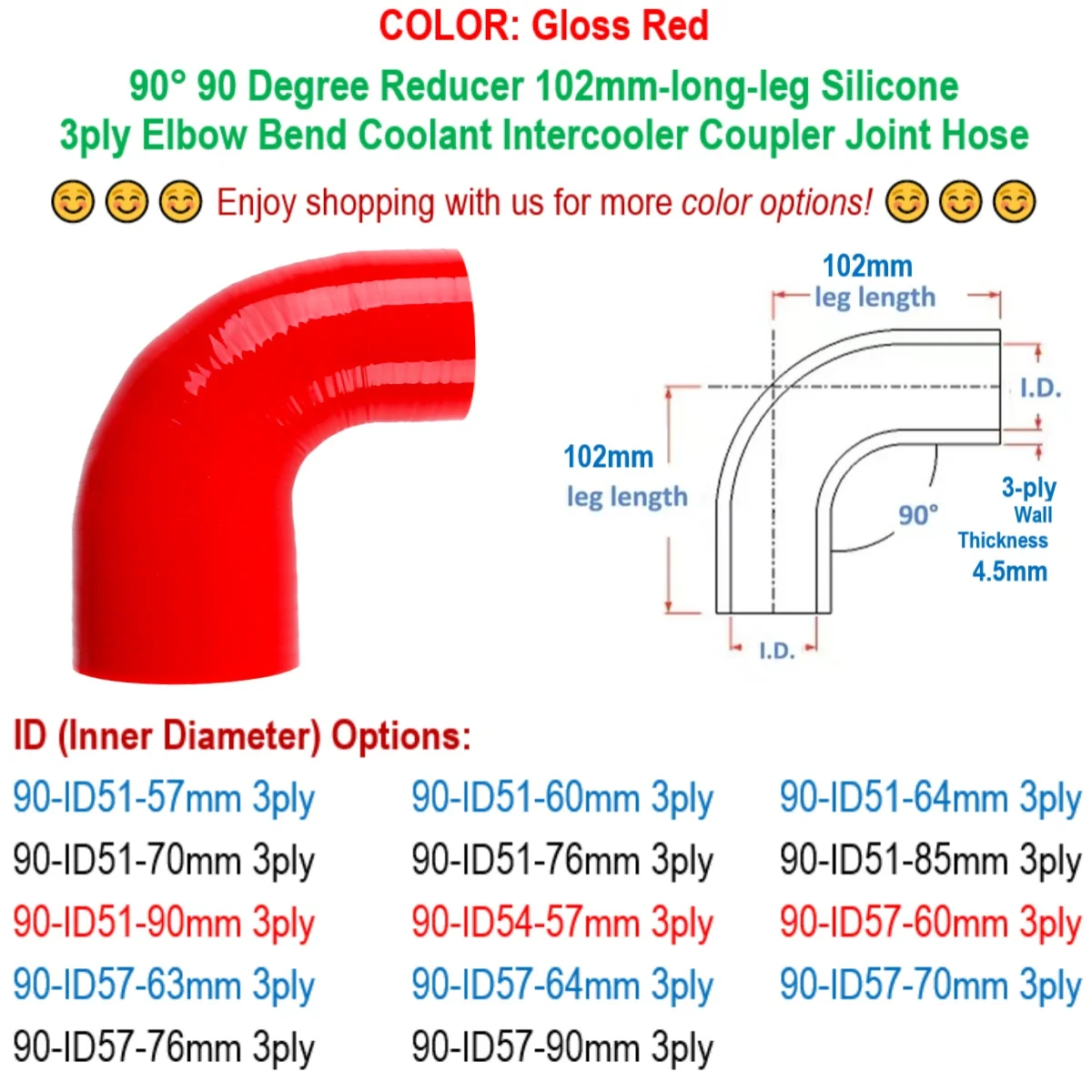 

Red 90° 90 Degree Reducer Elbow Silicone Hose Bend Coupler Pipe Joint Tube ID 51 54 57 60 63 64 70 76 85 90 mm 102mm-long-leg