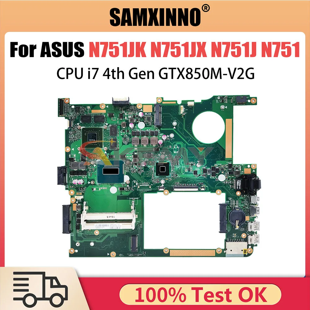 N751JK Notebook Motherboard For ASUS N751JX N751J N751 Laptop Mainboard I7 4710HQ I7 4720HQ CPU GTX850M Systemboard