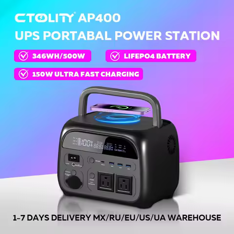 CTOLITY AP400 Solar Generator 346Wh 500W Portable Power Station 3000+ Cycle UPS Wireless 150W UltraFast Charge LiFePO4 Battery