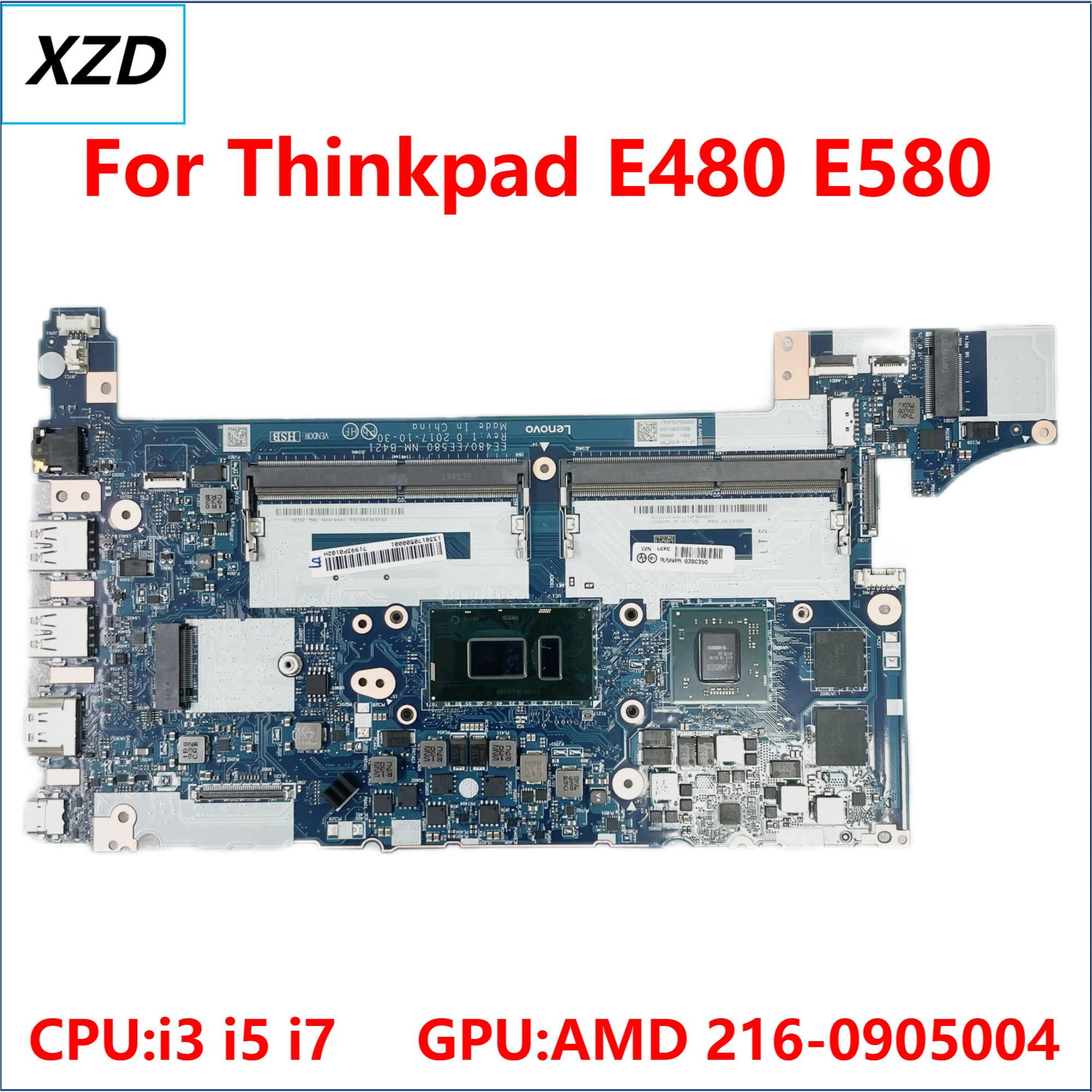 

NM-B421 Mainboard For Lenovo Thinkpad E480 E580 Laptop Motherboard With i3 i5 i7 CPU AMD-GPU 100% Test Ok