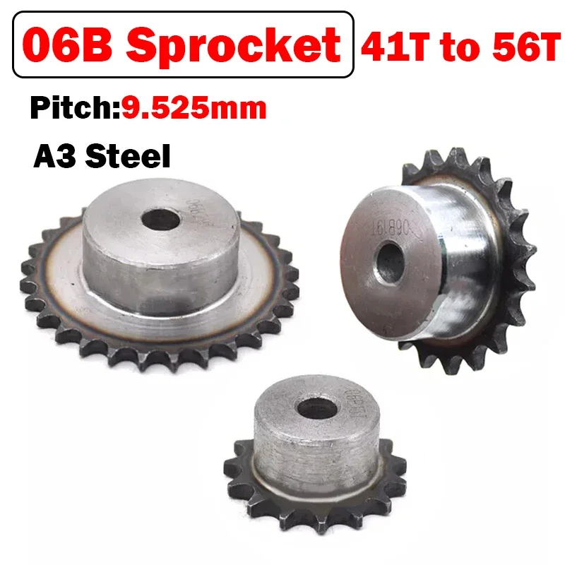 

1PCS 06B Chain Drive Sprocket 41 Teeth to 56 Teeth Pitch 9.525mm Sprocket Wheel A3 Steel Using For 06B Roller Chain