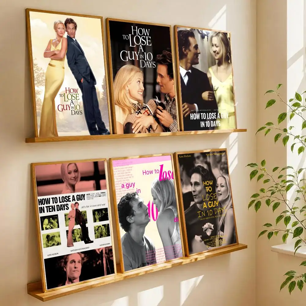 How To Lose A Guy In 10 Days Poster Retro HD Art Sticky Wall Waterproof Home Living Room Bedroom Bar Aesthetic Decoration