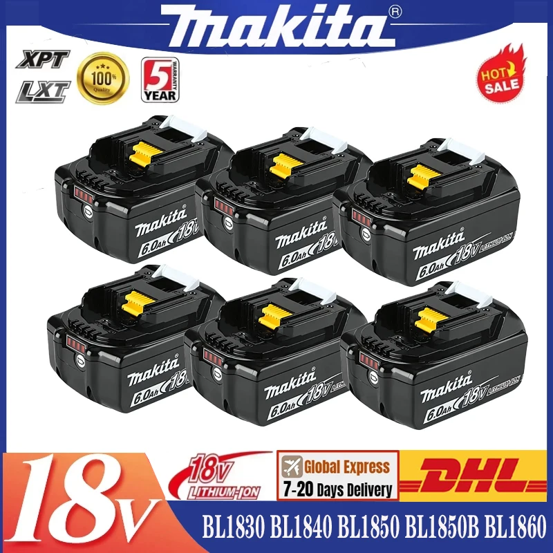 

100% Original Makita 3Ah/5Ah/6Ah for Makita 18V Battery BL1830B BL1850B BL1850 BL1840 BL1860 BL1815 Replacement Lithium Battery