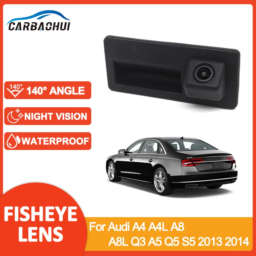 

Parking CCD HD Car Trunk Handle Rear View Camera For Audi A4 A4L A8 A8L Q3 A5 Q5 S5 2013 2014