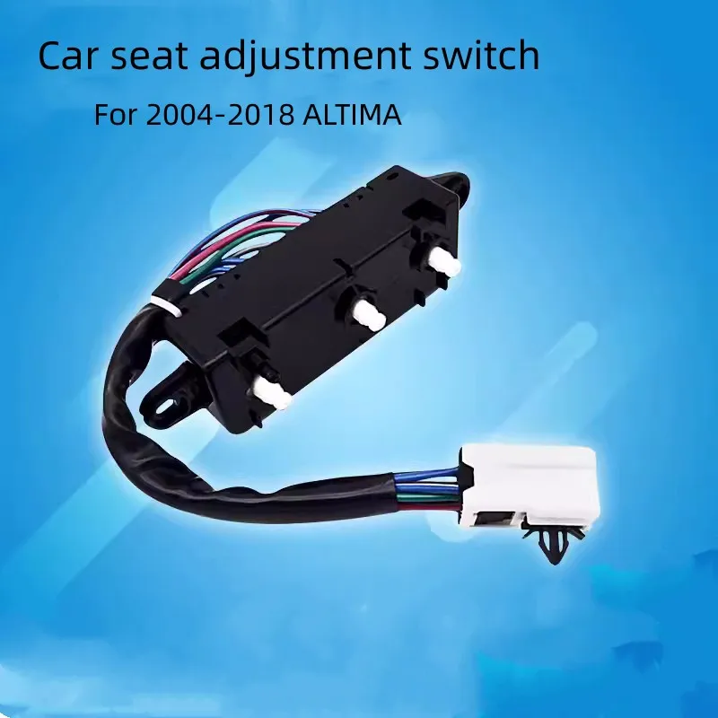 For NISSAN  2004- 2007 2008 -2018 ALTIMA Car Seat Adjustment Switch Auto Parts