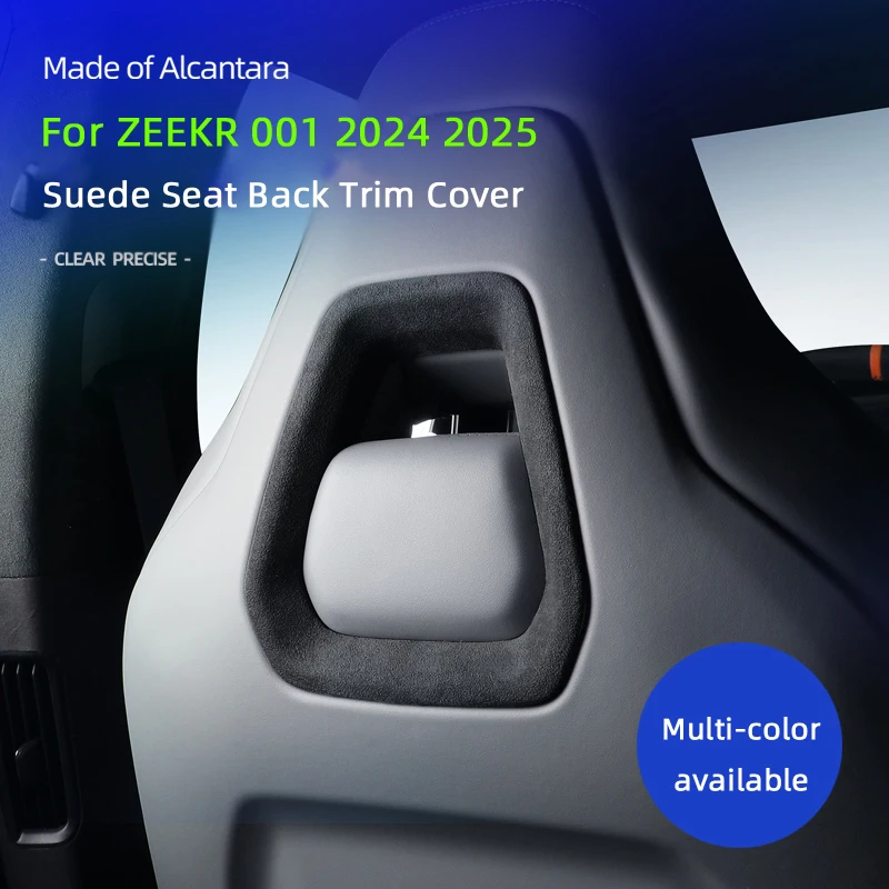 

For ZEEKR 001 2021 2022 2023 2024 2025, Italy Alcantara Super Suede Car Seat Back Trim Frame Interior Modification Accessories