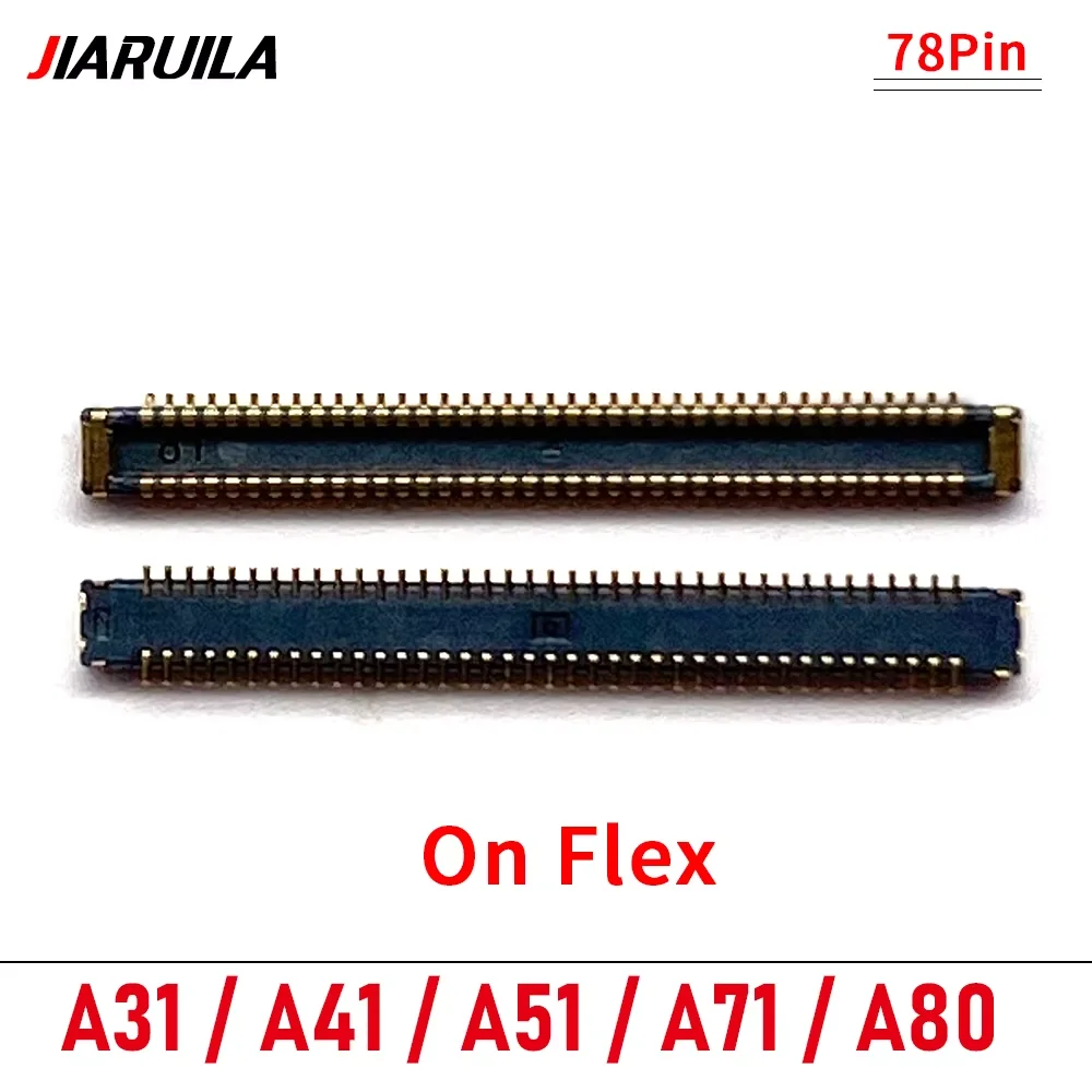 10 قطعة-500 قطعة، شاشة عرض LCD فليكس FPC موصل ميناء على اللوحة الأم لسامسونج A31 A41 A51 A71 A80 (78 دبوس)