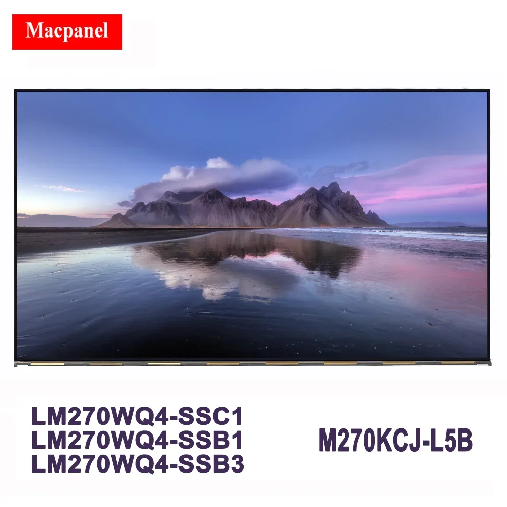 New 27 INCH LCD panel model LM270WQ4-SSB3 LM270WQ4-SSB1 LM270WQ4-SSC1  LM270WQ4-SSE1 For Lenovo 520-27ICB / 520-27IKL NE