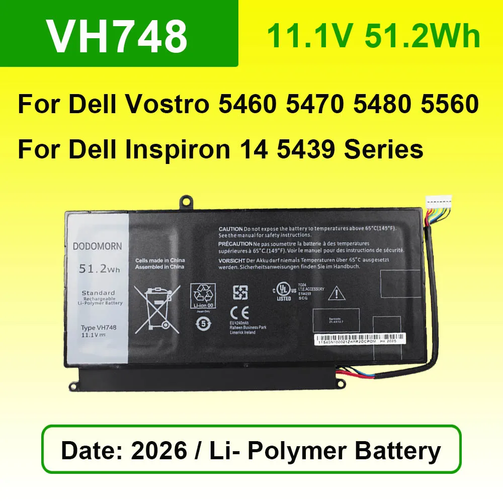 VH748 For DELL Vostro 5460 5470  5480 5560 Inspiron 14 5439 Series Laptop Battery 11.1V 51.2Wh 4240mAh Rechargeable Batteries