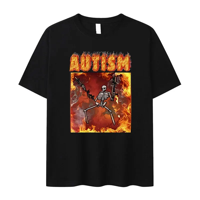 

Funny Controversial Autism Skeleton Meme Graphic T Shirt Men Women Retro High Quality Fashion T-shirt 100% Cotton Oversized Tees