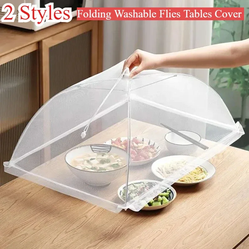 

2 Style Food Cover Mesh Folding Washable Flies Tables Cover Insect Proof Protective Dish Covers Home Kitchen Storage Accessaries