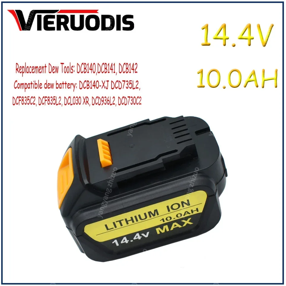 for Dewalt 14.4V 10.0AH/6.0AH power tools battery DCB140 DCB141 DCB142 DCD735L2 DCF835C2 DCF835L2 DCL030 lithium-ion battery