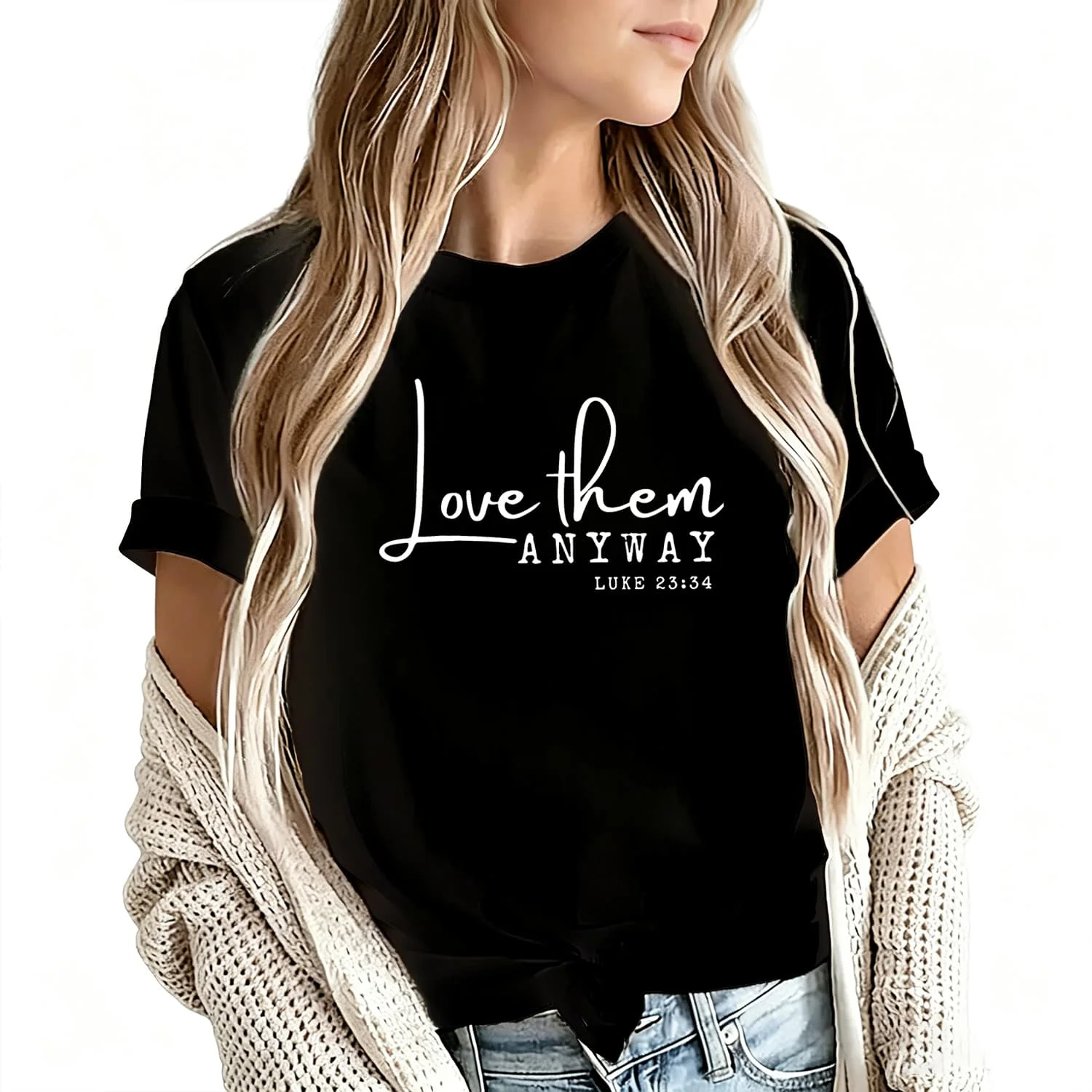 Love Them Anyway' Graphic Women's T-Shirt 100% Cotton Funny Graphic Short Sleeve Tee Novelty Shirt Casual Crew Neck Top S-5Xl
