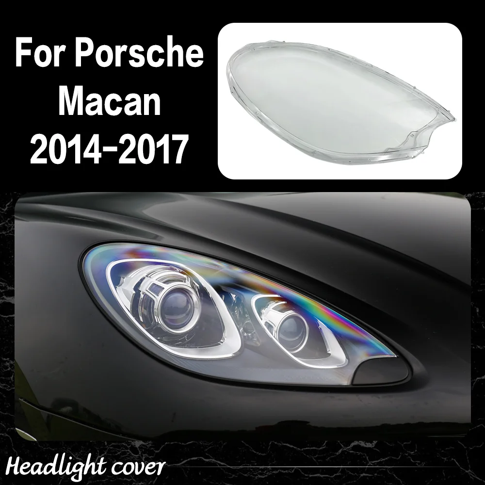 

Car Front headlight Lens Cover For Porsche Macan 2014 2015 2016 2017 Headlight Transparent Glass Lamp Cover Shell Car Products
