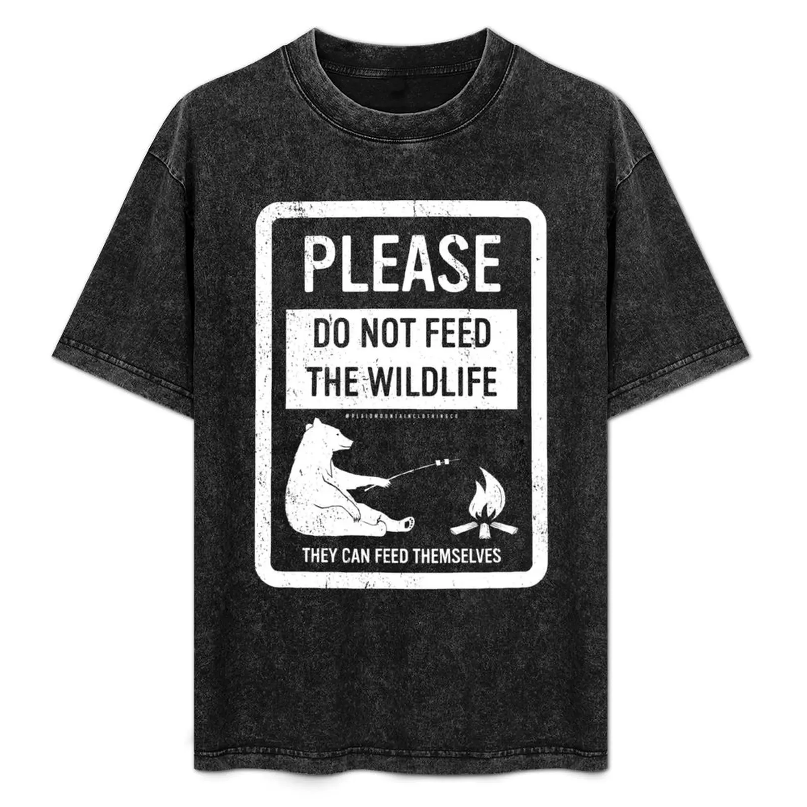 

Do Not Feed The Wildlife T-Shirt Urban Style Casual Short Sleeve Top