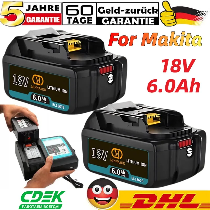 

100% Original For Makita 18V Battery 6.0Ah Li-ion Replacement BL1830B BL1840 BL1850B BL1860B LXT400 for Power Tools