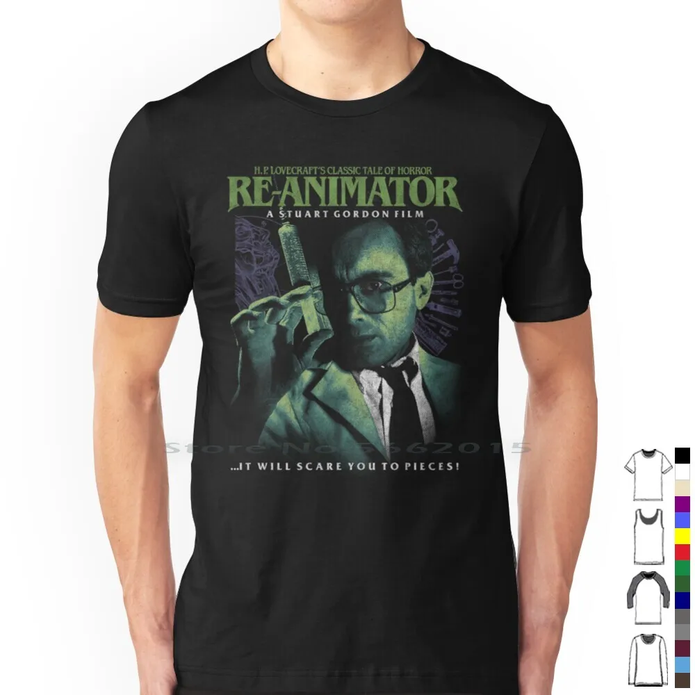 Reanimator , Re-Animator , Herbert West T Shirt 100% Cotton Reanimator Hp Cthulhu Horror 80s Stuart Gordon Jeffrey Combs Dr