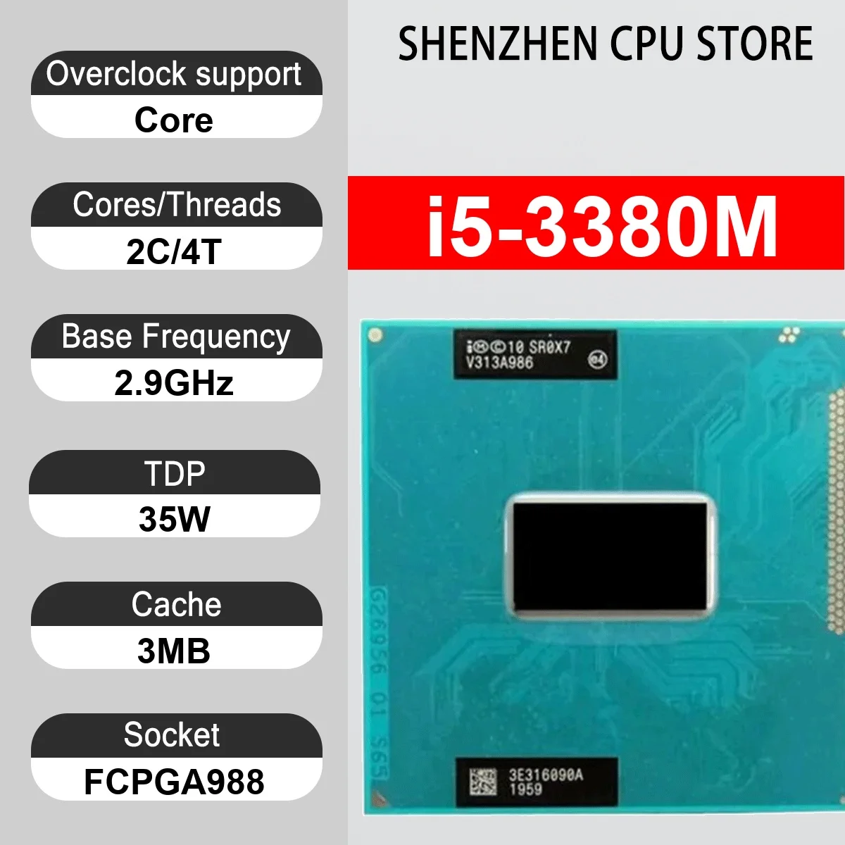 Intel Core i5-3380M 2 Core 4 Thread 2.9GHz 35W 3MB Cache 22nm FCPGA988 SR0X7 DDR3/L 1333/1600 MHz Ivy Bridge HD Graphics 4000
