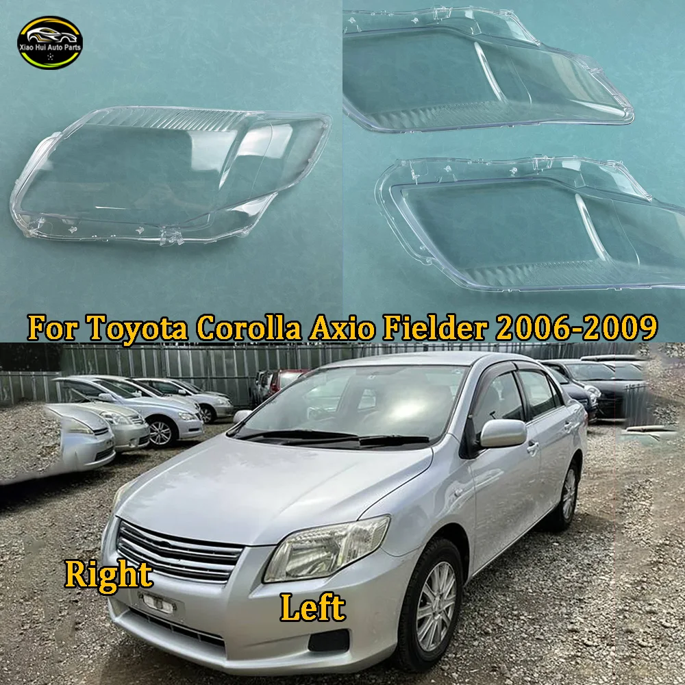 

Transparent Headlight Lens Plexiglass Replace Original Lampshade 2006 2007-2009 For Toyota Corolla Axio Fielder Headlamp Cover
