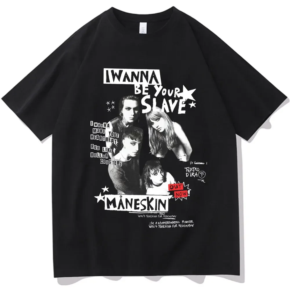 I Wanna Be Your Slave Maneskin T-shirt Italian Rock Band T Shirt Men Women Vintage Hip Hop Oversized Summer Street T-shirts Male