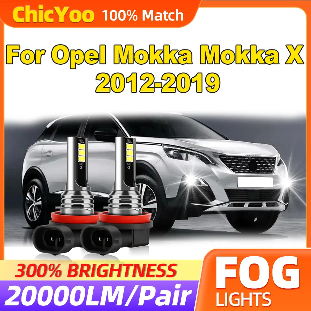 60W Fog Lamps 20000LM CSP Chips LED Fog Light 12V 6000K White Fit For Opel Mokka Mokka X 2012 2013 2014 2015 2016 2017 2018 2019