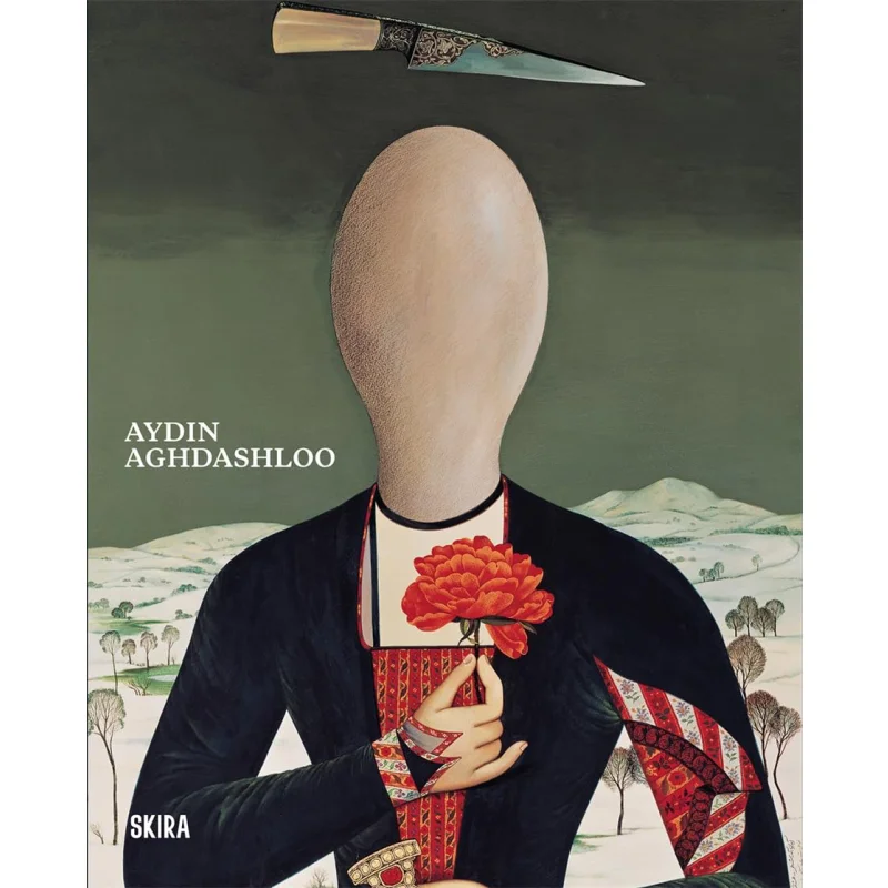 

Aydin Aghdashloo Marco Meneguzzo Skira Editore 9788857248882 Book