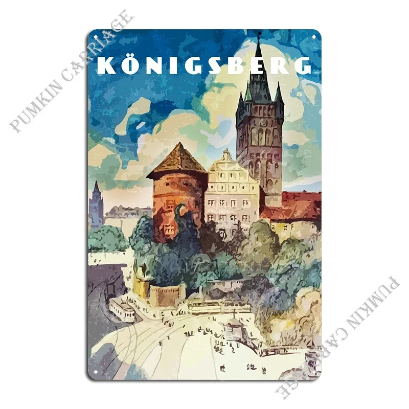 Konigsberg Prussia Metal Sign Funny Garage Create Wall Mural Tin Sign Poster