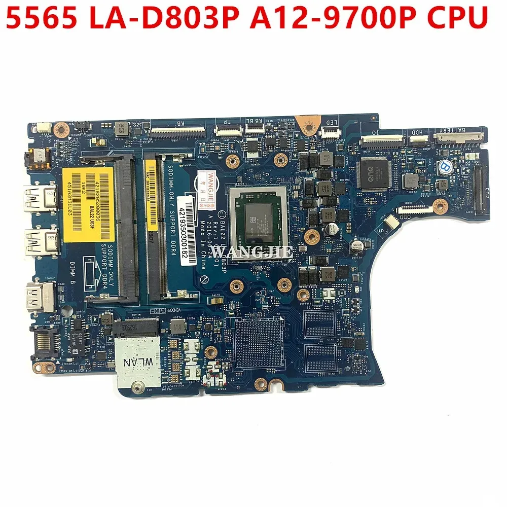 CN-0N7GMF 0N7GMF N7GMF For Dell Inspiron 5565 Laptop Motherboard BAL22 LA-D803P Mainboard A12-9700P CPU