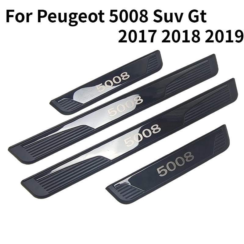 

for Peugeot 5008 Suv Gt 2017 2018 2019 Plastic Metal Door Sill Scuff Plate Plates Trim Car Accessories 4 Pcs