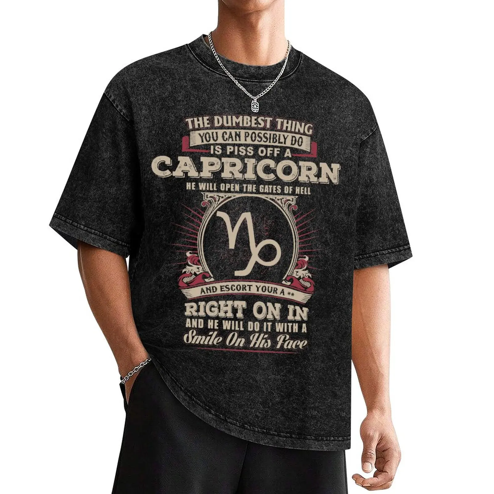 The Dumbest thing You can possibly do is piss off a Capricorn man T-Shirt graphic tee shirt sweat blanks mens designer clothes