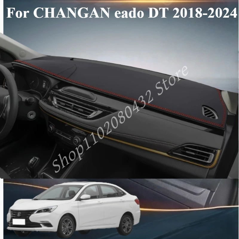 

LHD Car Dashboard Cover Dash Anti-UV Mat For CHANGAN eado DT 2018-2024 Auto Non-slip Sun Shade Pad Carpet