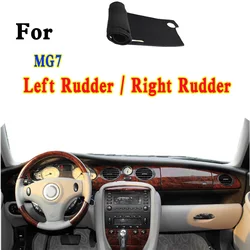 For MG7 MG 7 Rover 75 Accessories Dashmat Dashboard Cover Instrument Panel Insulation Sunscreen Protective Pad