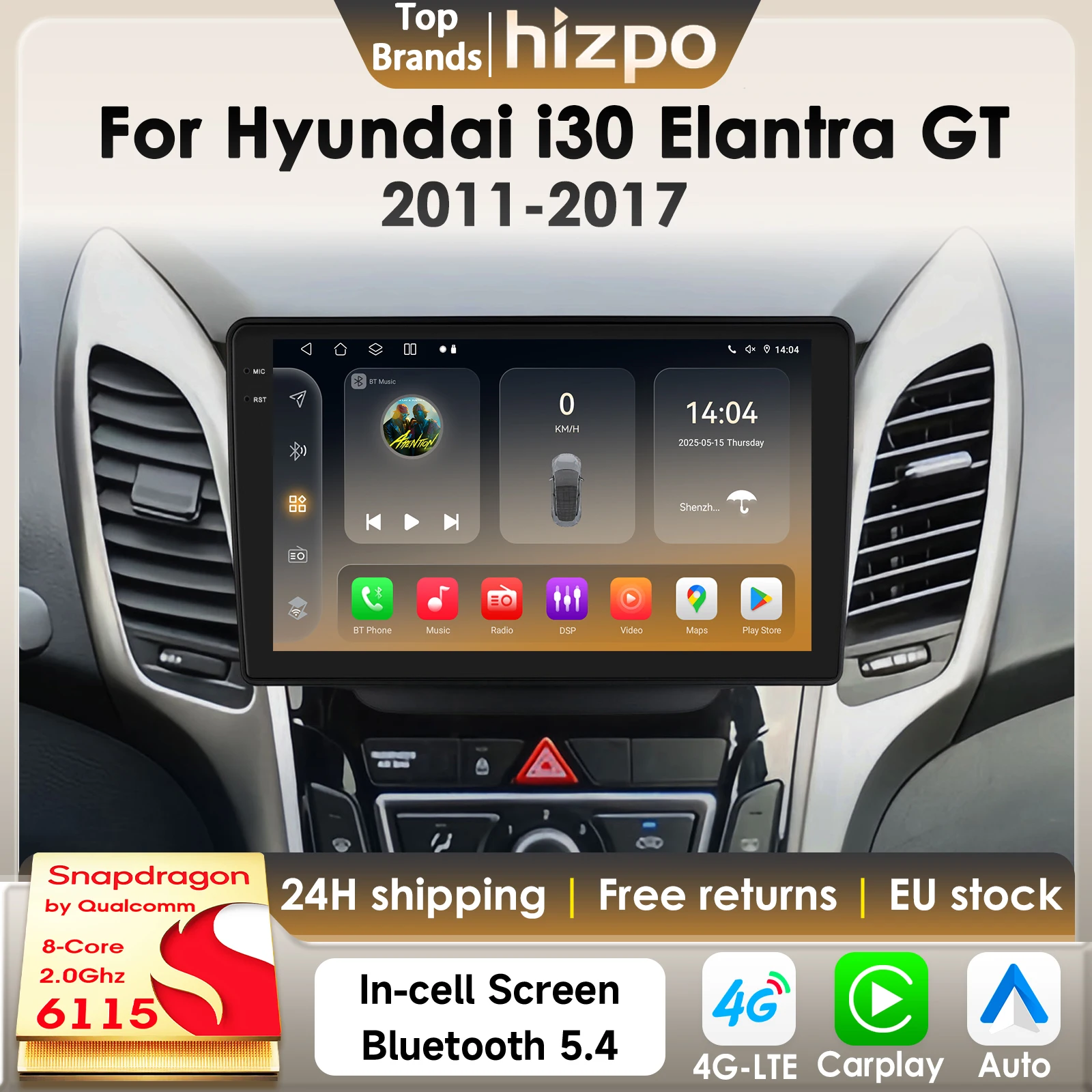 Hizpo 360 Kamera AI Android 14 Autoradio für Hyundai I30 Elantra GT 2011-2017 CarPlay GPS DSP 4G BT5.4 von Qualcomm Snapdragon6115
