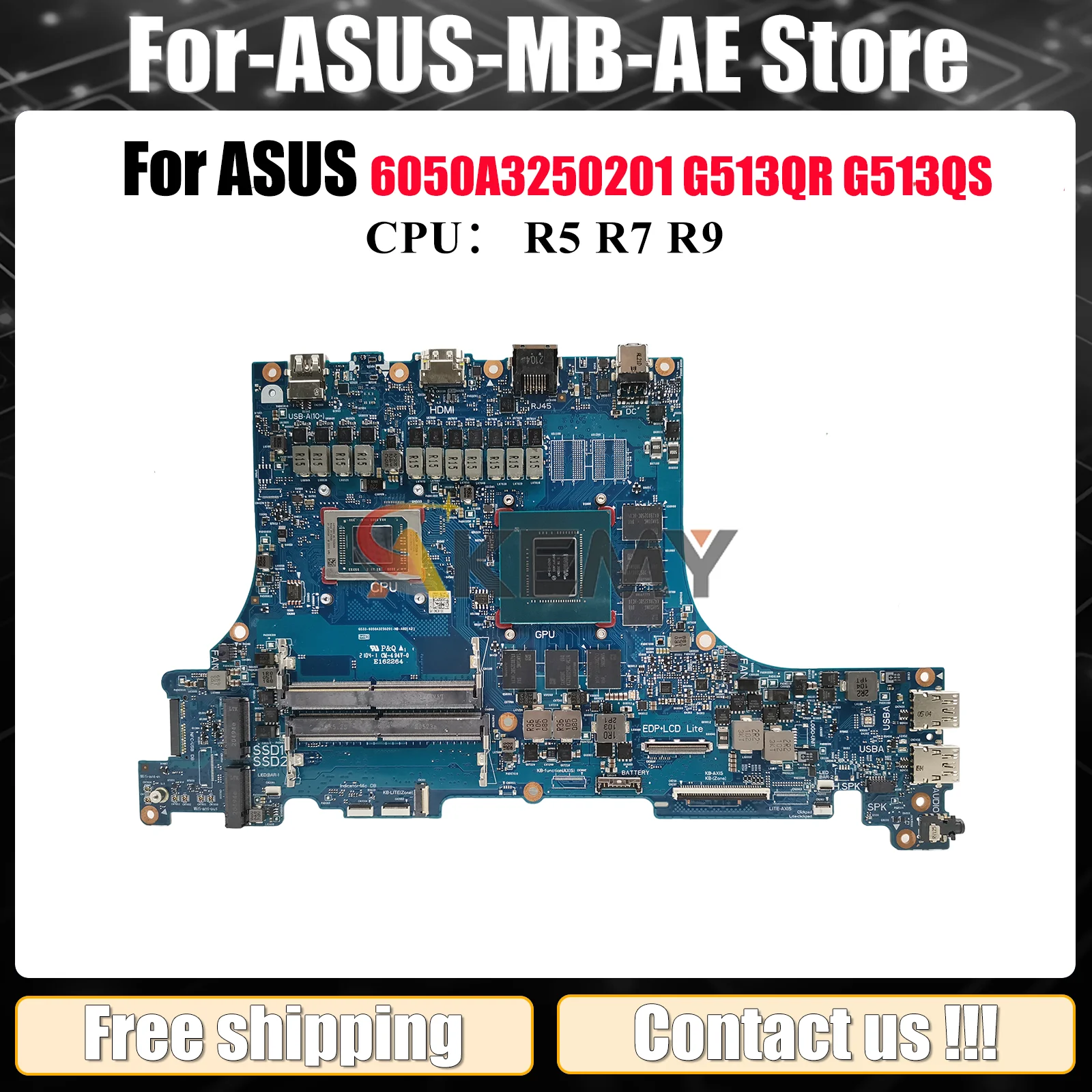 

6050A3250201 Laptop Motherboard For ASUS ROG Strix G15 G513QM G513QR G513QS G513Q Mainboard With R5 R7 R9 CPU tests OK fast ship