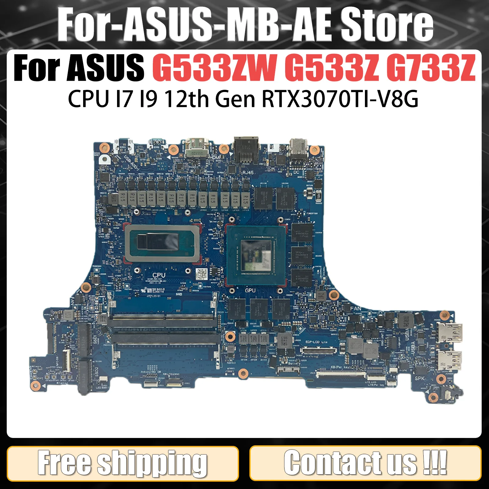 G533R For ASUS G533ZW G733ZS G733ZX G733ZM G733ZW G533ZS G533ZX G533ZM G533Z G733Z Laptop Mainboard I7 I9 CPU RTX3070TI-V8G