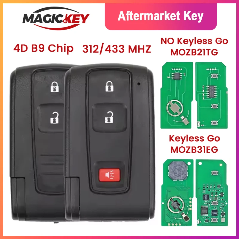 

312/433MHz MOZB21TG Half Smart MOZB31EG Keyless Go 4D B9 Chip Car Remote Key For Toyota Prius 2004 2005 2006 2007 2008 2009
