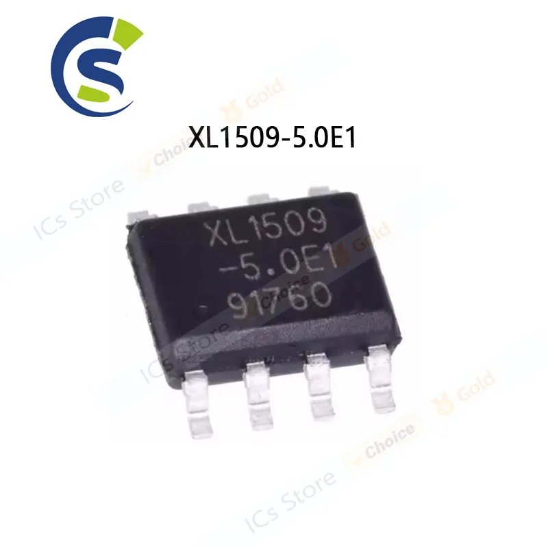 10CS New & original 2A 150KHz 40V Buck DC to DC Converter XL1509-5.0 E1 XL1509 SOP-8 XL1509-5.0E1