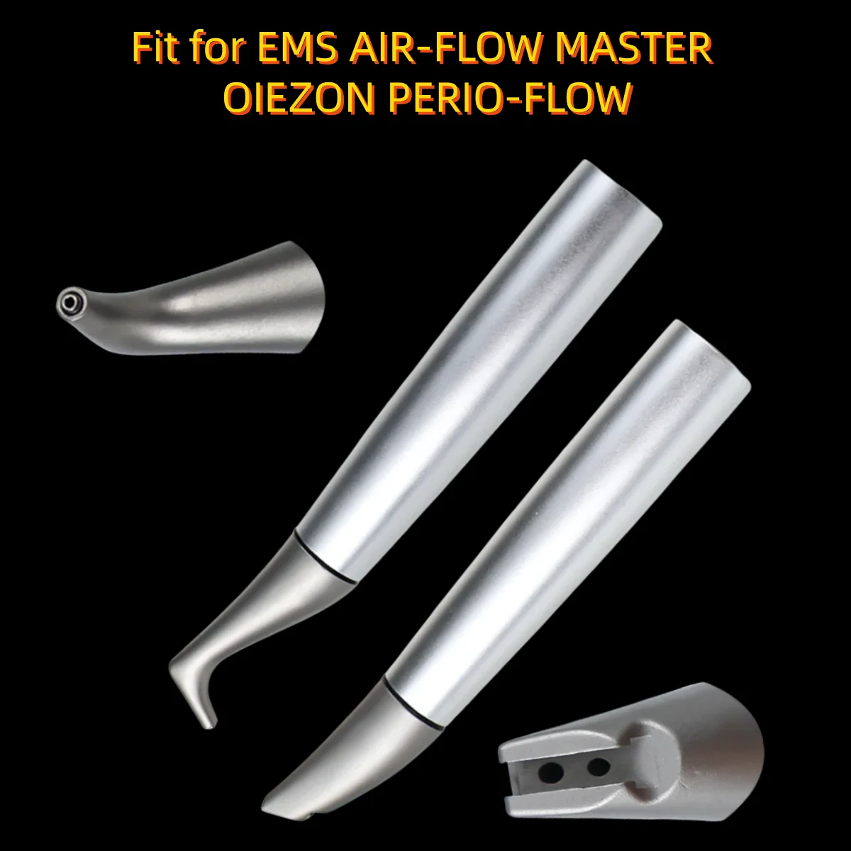 

Ручка стоматологического воздушного полировки подходит для EMS AIR-FLOW, MASTER, OIEZON, PERIO-FLOW — насадка для полировки воздуха подъема и сверхгибания
