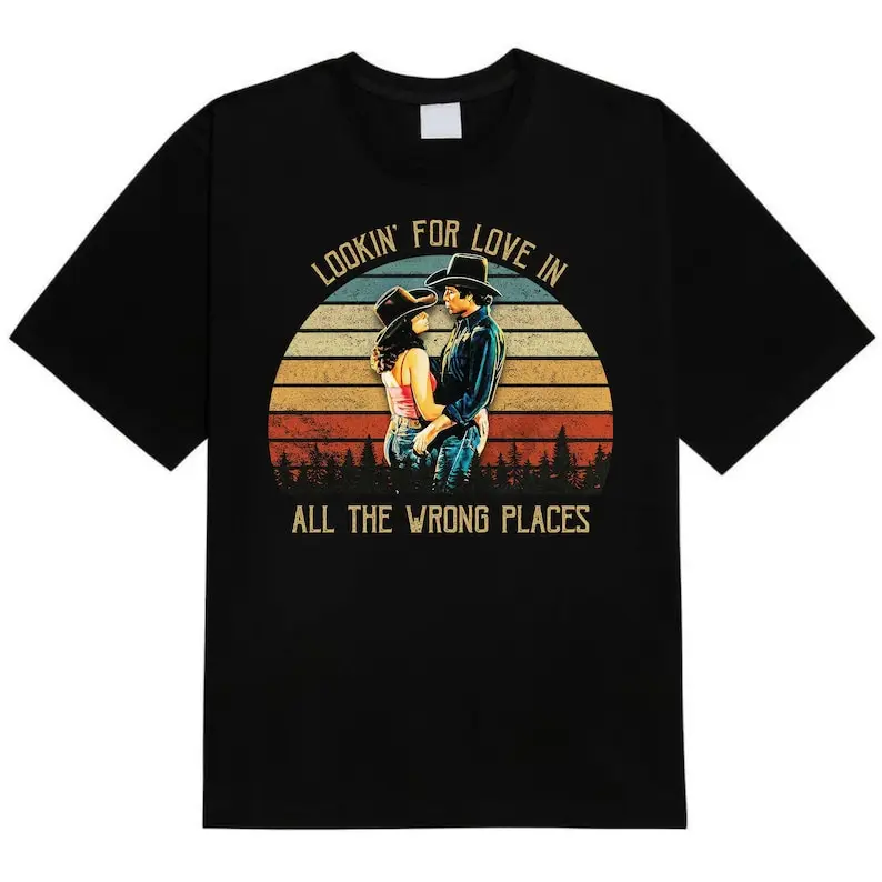 Bud And Sissy Looking For Love In All The Wrong Places Vintage T-Shirt, Movies Quote Unisex Tshirt Xs-5Xl Custom Gift Streetwear