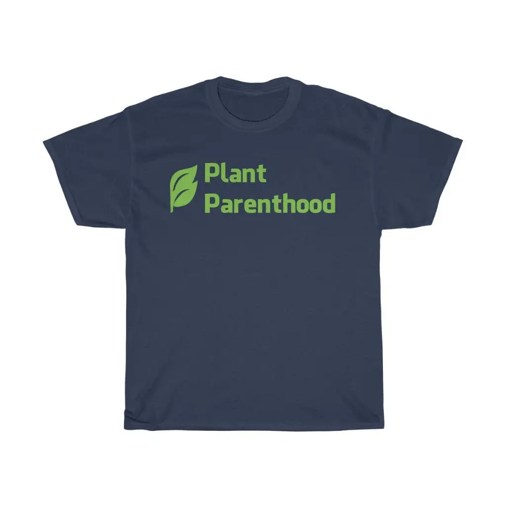 Plant Parenthood T Shirt Humor