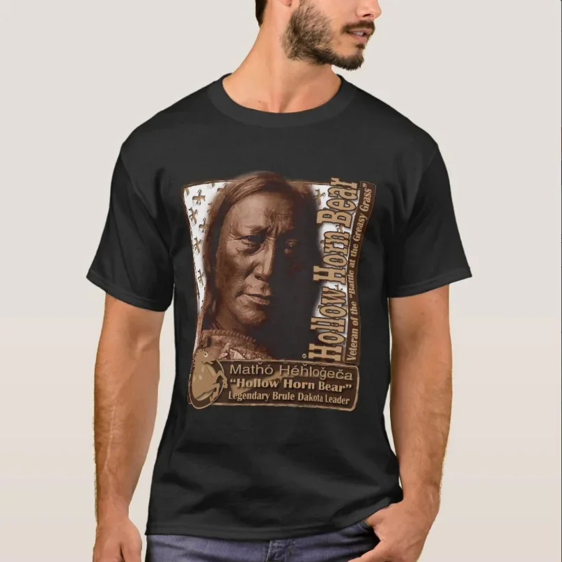 

Legendary Brule Dakota Leader Hollow Horn Bear T Shirt New 100% Cotton Short Sleeve O-Neck T-shirt Casual Mens Top