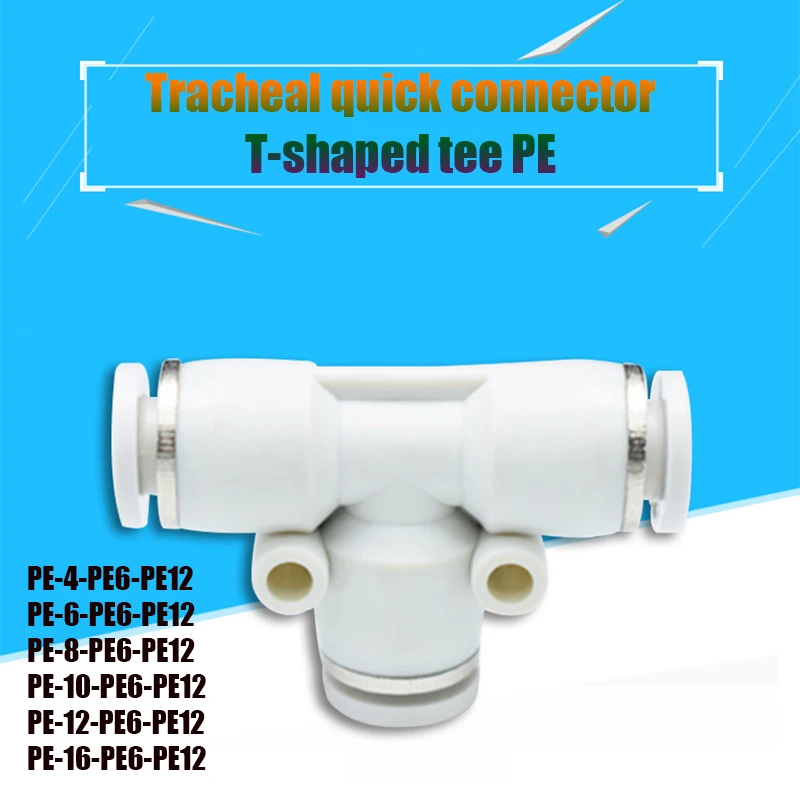 2 Pcs T-Type Tee PE Pneumatic White Tracheal Quick Connector  PE4 PE6 PE8 PE10 PE12 PE16 Pneumatics Joint