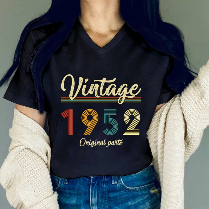 Women T-Shirt Vintage 1952 Graphics V-Neck Tees Fashion 72th Birthday Party Year Print T Shirt Short Sleeve Autumn Casual Tshirt