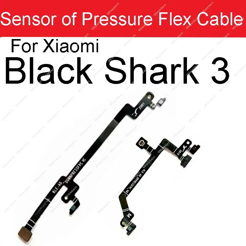 For Xiaomi BlackShark Black Shark 3 4 4Pro 5 5Pro Up Down Press Sensor Flex Cable Sensor of Pressure Flex Ribbon Parts