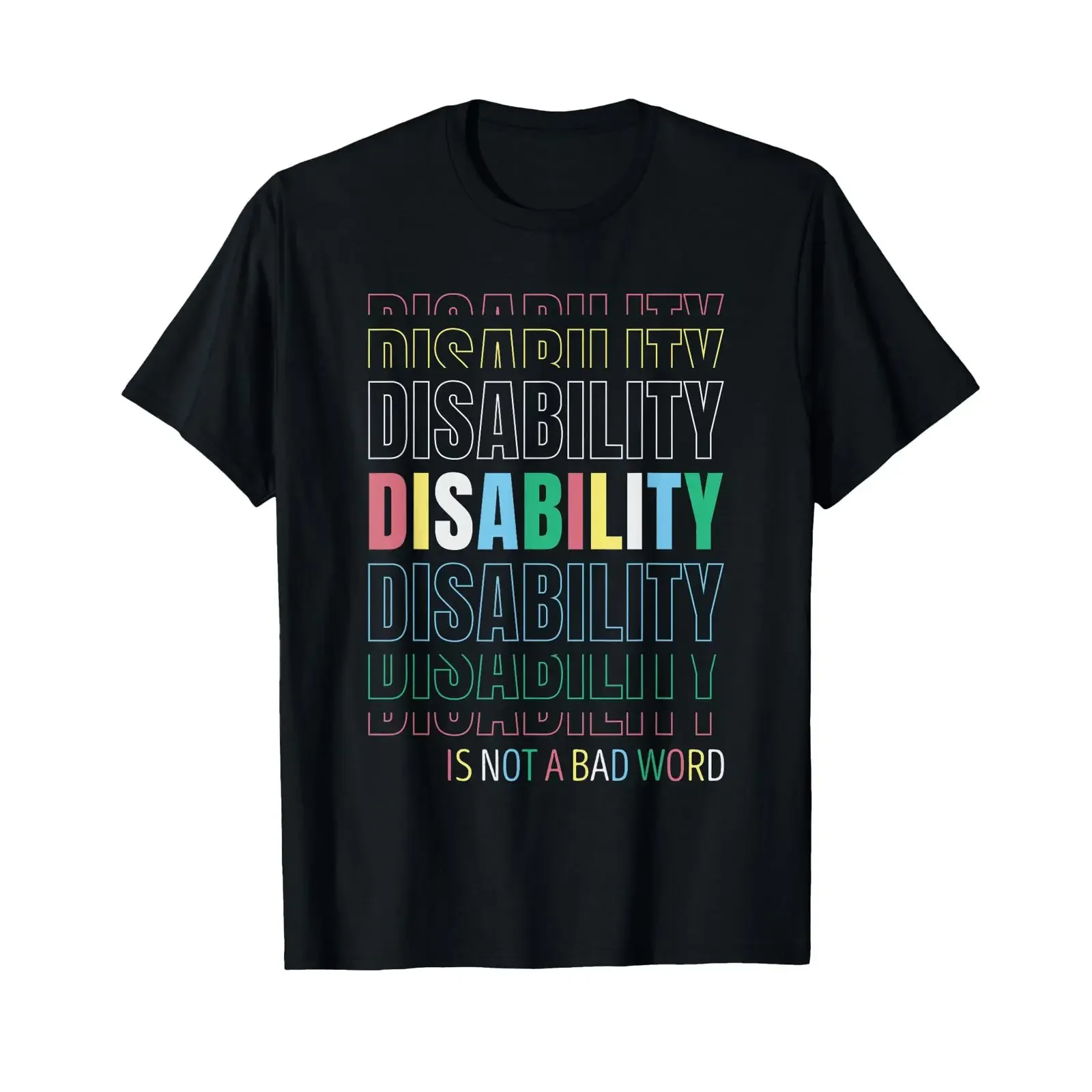 Disability Not A Bad Word Celebrate Pride Month T Shirt vintage Washed Unisex Top For Everyday Wear Versatile Stretched Casual