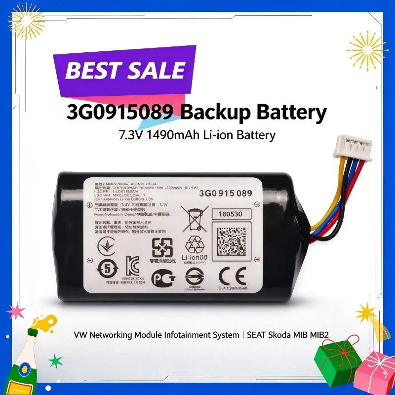 3G0915089 7.3V 1490mAh Li-ion Backup Battery for VW Networking Module Infotainment System for SEAT Skoda MIB MIB2 3G0 915 089