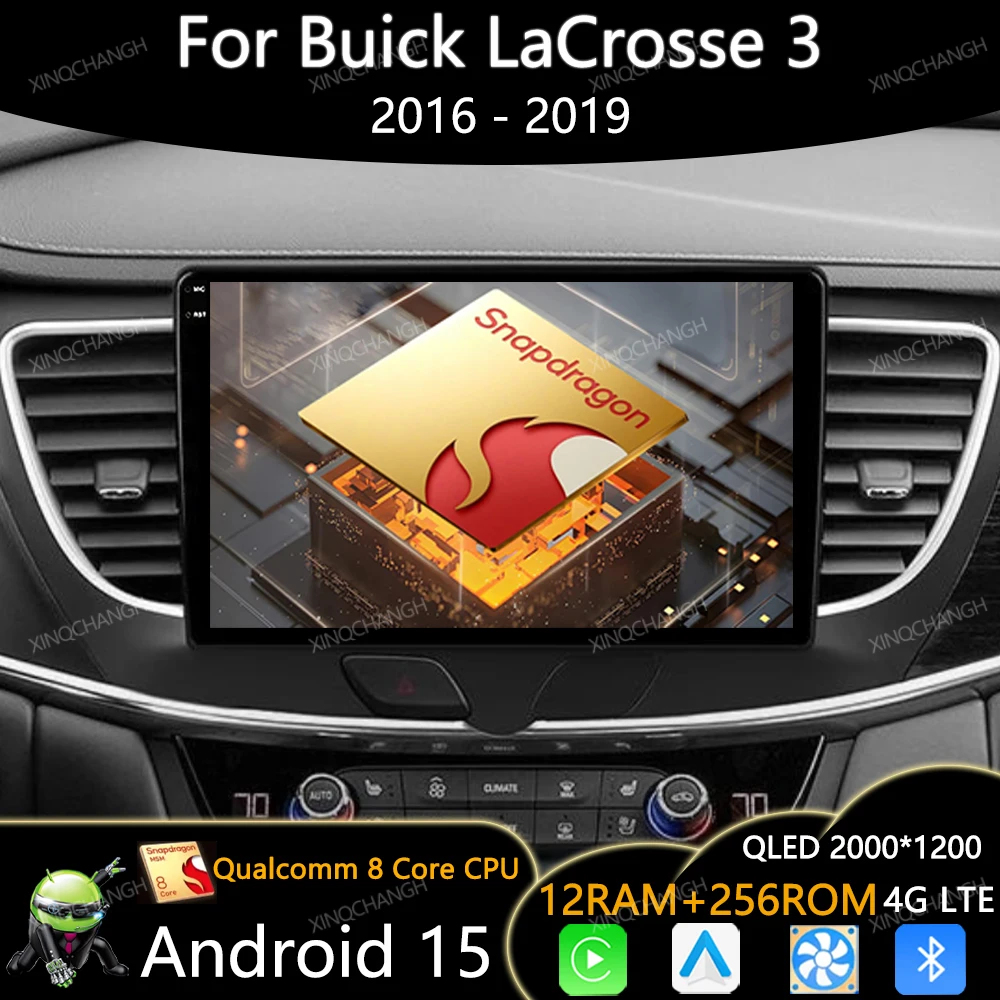 Android 15 Car Radio For Buick LaCrosse 3 2016 - 2019 Multimedia Video Player 4G LTE 5G WIFI QLED Carplay Auto GPS Qualcomm 2DIN