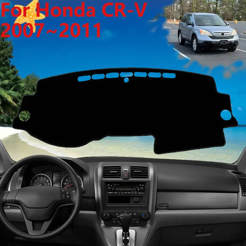 For Honda CR-V 2007~2011 MK3 2008 2009 2010 Dashboard Cover Protective Avoid Sun Carpet Pad Sunshade Dash Mat Accessories Parts