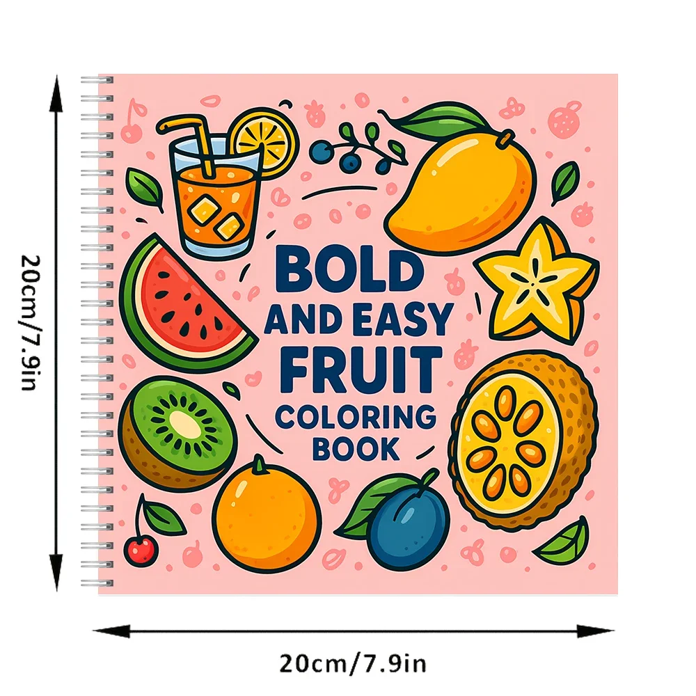 Easy Fruit Coloring Book for Adult Colouring Book, Birthday Day Gift, Back to School Supplies, Adults Cute Drawing Book